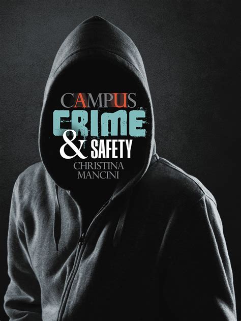 Campus Crime And Safety Higher Education