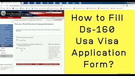 How To Fill Ds 160 Usa Visa Application Form At Home Youtube
