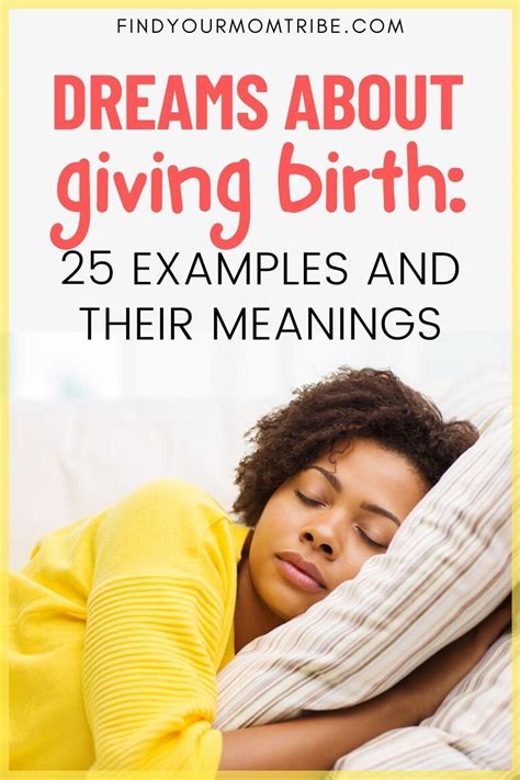 Dreams About Giving Birth 25 Examples And Their Meanings Artofit