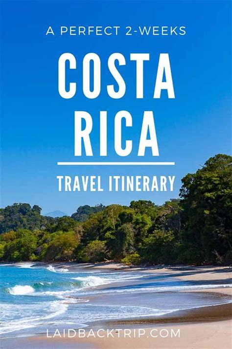 Explore The Best Of Costa Rica In 2 Weeks