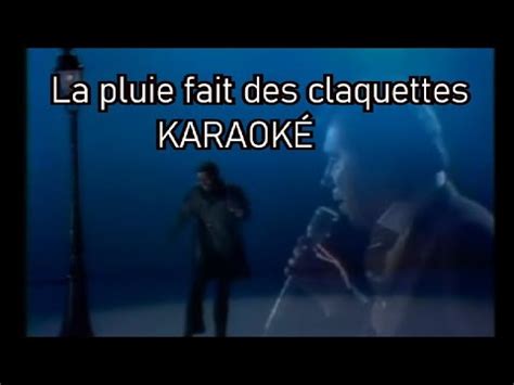 La Pluie Fait Des Claquettes Claude Nougaro Karaoké YouTube