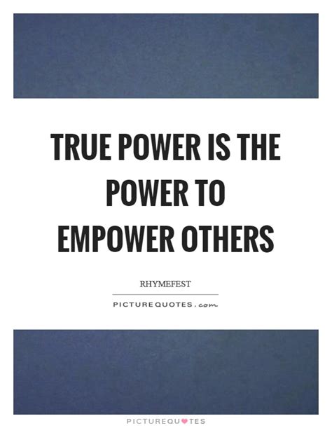Empower Quotes Empower Sayings Empower Picture Quotes