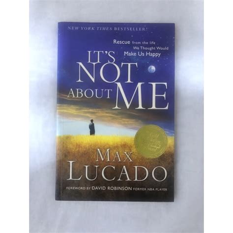 Its Not About Me By Max Lucado Self Help Preloved Book Shopee Philippines
