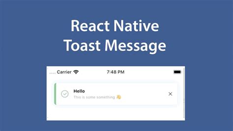 An Animated Toast Message Component For React Native