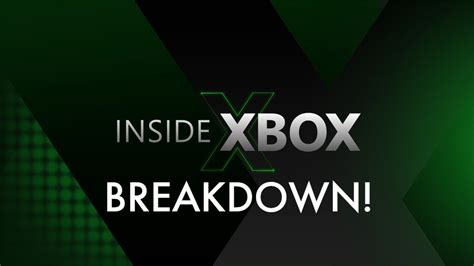 Inside Xbox Gameplay Reveal Breakdown Youtube