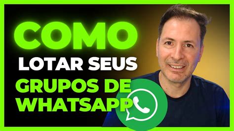 como lotar seu grupo do whatsapp youtube