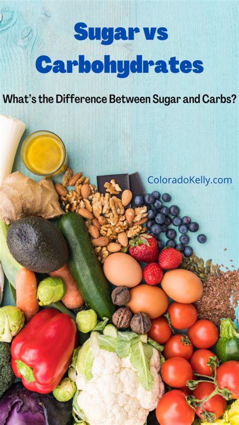 Sugar Vs Carbohydrates Colorado Kelly