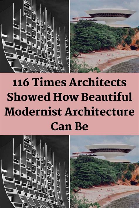 30 Of The Most Stunning Examples Of Modernist Architecture Admired On