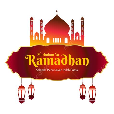 El último Diseño Marhaban Ya Ramadhan PNG Marhaban Ya Ramadhan El último Diseño Ramadán