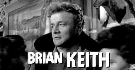 Brian Keith Movies List Best To Worst