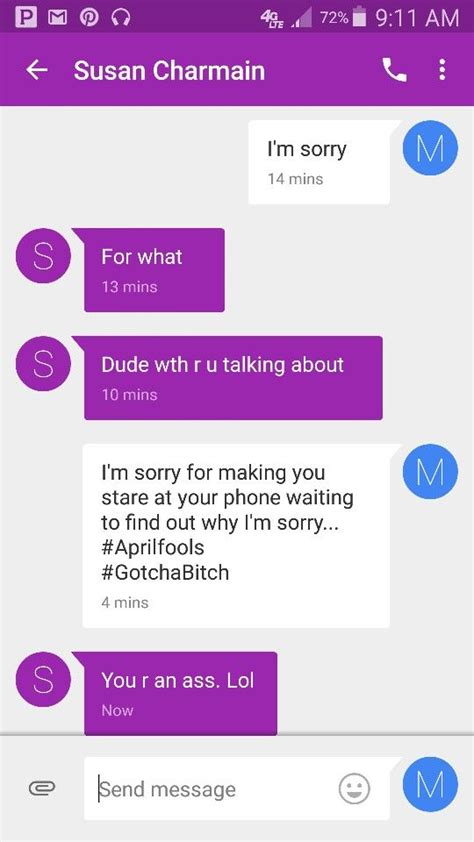 April fools' day is the perfect opportunity to pull pranks on your family and friends, and if you cannot see them in person today, know that there is plenty of fun to be had over text. April Fools text pranks. Yea I did that | Funny texts ...