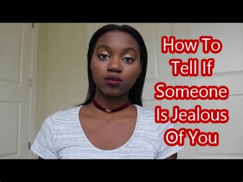 #1 jealous people ply you with false praise and insincere compliments. HOW TO TELL IF SOMEONE IS JEALOUS OF YOU: RANT - YouTube