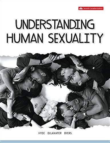 Understanding Human Sexuality Hyde Janet Delamater John Byers