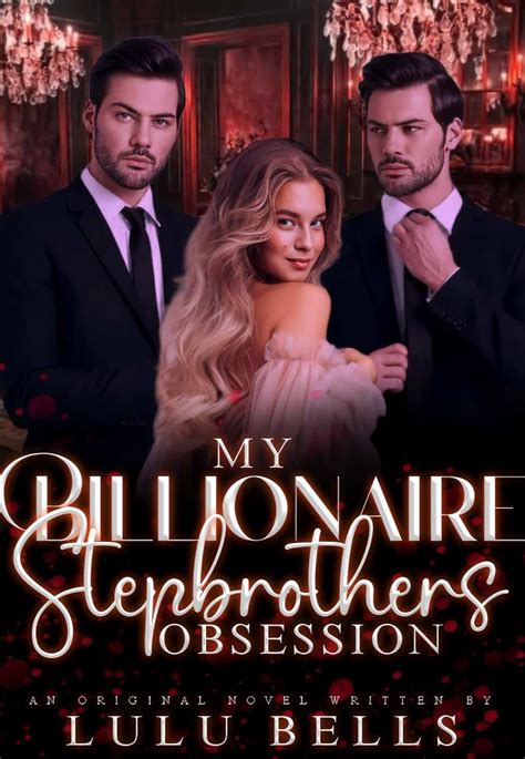 my billionaire step brothers obsession dreame