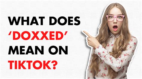 What Does Doxxed Mean On Tiktok Genz Fashion Trends