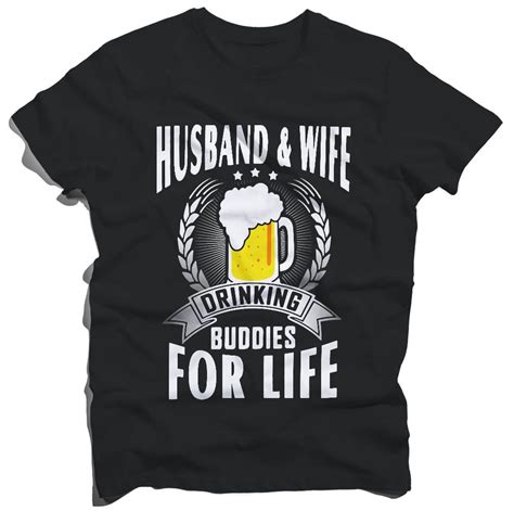 Beer husband and wife drinking buddies for life shirt | Drinking shirts, Wife shirt, Drinking ...