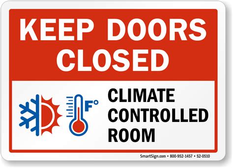 Climate Controlled Room Keep Doors Closed Sign Ships Free Sku S2