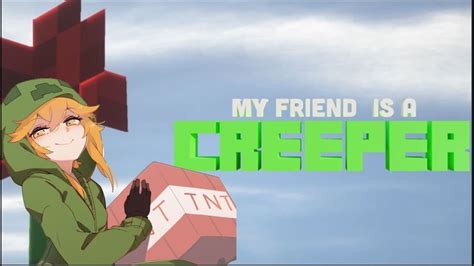 Una Novela Visual De Minecraft My Friend Is A Creeper En EspaÑol