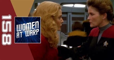 Episode 158 “before And After” Women At Warp