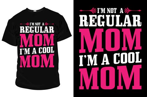 i m not a regular mom i m a cool mom grafik von graphicyes · creative fabrica