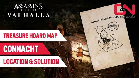 AC Valhalla Connacht Treasure Hoard Map Location Solution Wrath Of