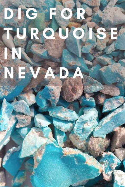 Where To Dig For Turquoise In Nevada Turquoise Mines In Nevada Open