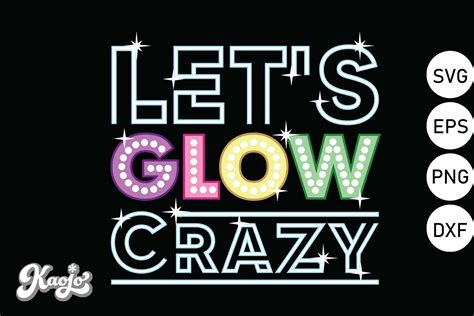 Lets Glow Crazy Retro Neon Party Illustration Par Kaojo · Creative