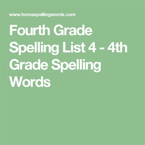 Fourth Grade Spelling List 4 4th Grade Spelling Words 4th Grade