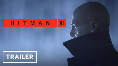 Hitman 3 New Launch Trailer