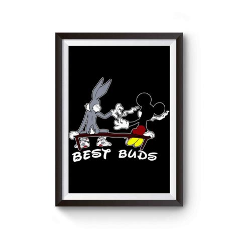 Best Buds Mickey Mouse Bugs Bunny Smoking Blunt Funny Weed Poster
