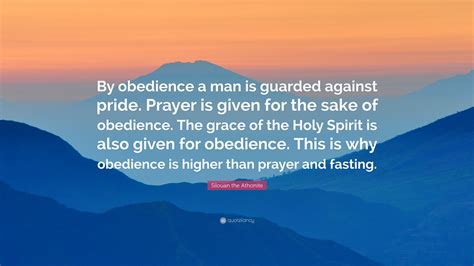 Silouan The Athonite Quote By Obedience A Man Is Guarded Against