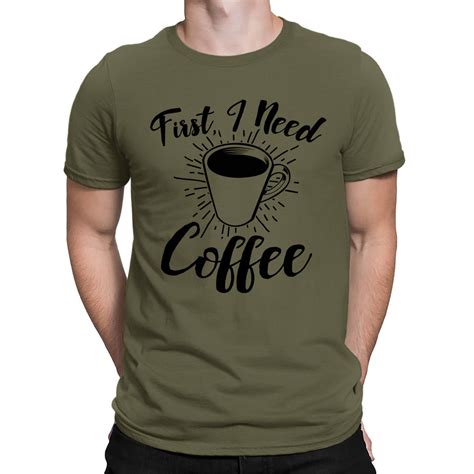 First I Need Coffee Funny Caffeine Addict Cup Of Joe T Etsy
