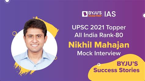 Nikhil Mahajan AIR 80 UPSC CSE 2021 Topper UPSC Mock Interviews