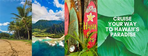 Cruise Your Way To Hawaii Authentic Travel Travel Experience