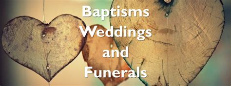 St Michael and All Angels : Baptisms, Weddings and Funerals