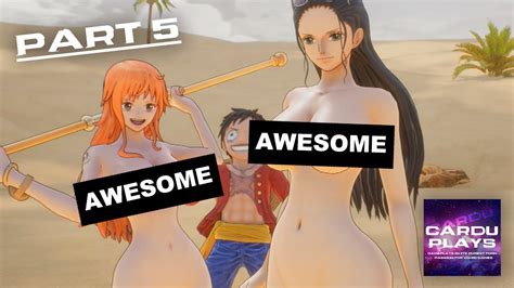 One Piece Odyssey Nami Robin Zoro Nude Mod PART 5 Video
