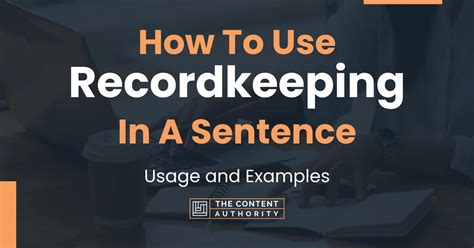 how to use recordkeeping in a sentence usage and examples