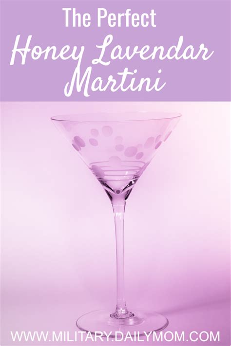 How To Mix The Perfect Honey Lavender Martini Read Now