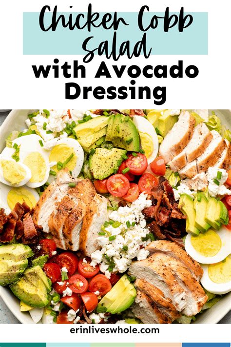 Chicken Cobb Salad With Avocado Dressing Erin Lives Whole