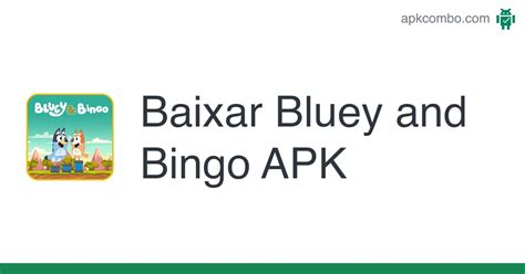 Bluey And Bingo Apk Android Game Baixar Grátis
