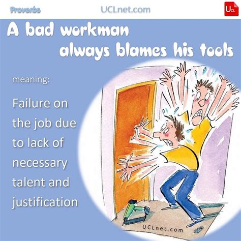 A Bad Workman Always Blames His Tools Learning English Proverbs