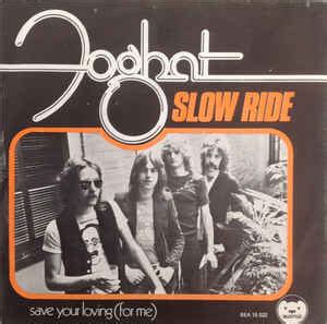 Foghat Slow Ride Vinyl 7 45 RPM Single Discogs