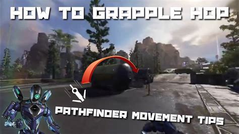 Pathfinder Movement Tips Grapple Hop Apex Legends Console Youtube