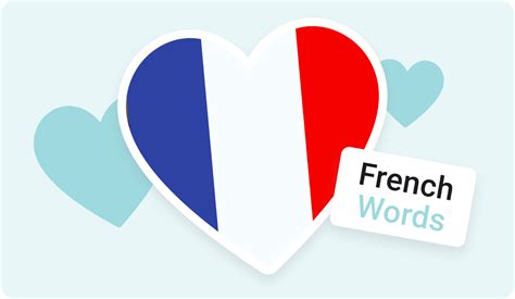 100 Most Common French Words Examples Of How They Are Used