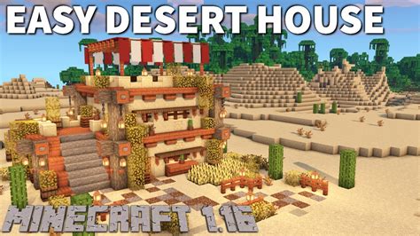 Desert House In Minecraft 116 Perfect Easy Desert House Tutorial