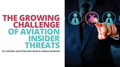 The Growing Challenge Of Aviation Insider Threats By Daveed Gartenstein