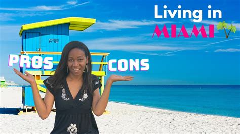 Pros And Cons Of Living In Miami Florida Youtube