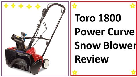 Toro 1800 Power Curve 38381 Review Toro Electric Snow