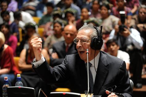 Guatemalas Top Court Overturns Ex Dictators Genocide Conviction Orders Trial To Resume