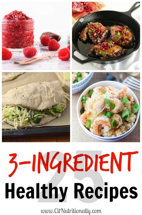 25 Healthy 3 Ingredient Recipes Chelsey Amer